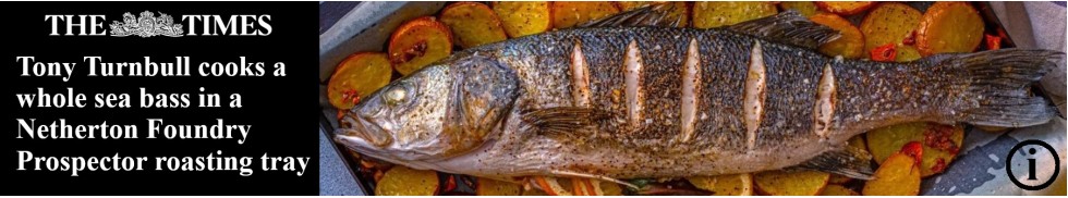 Times Tony Turnbull sea bass prospector roasting 28.10