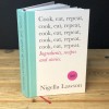 Cook, Eat, Repeat a recipe book by Nigella Lawson